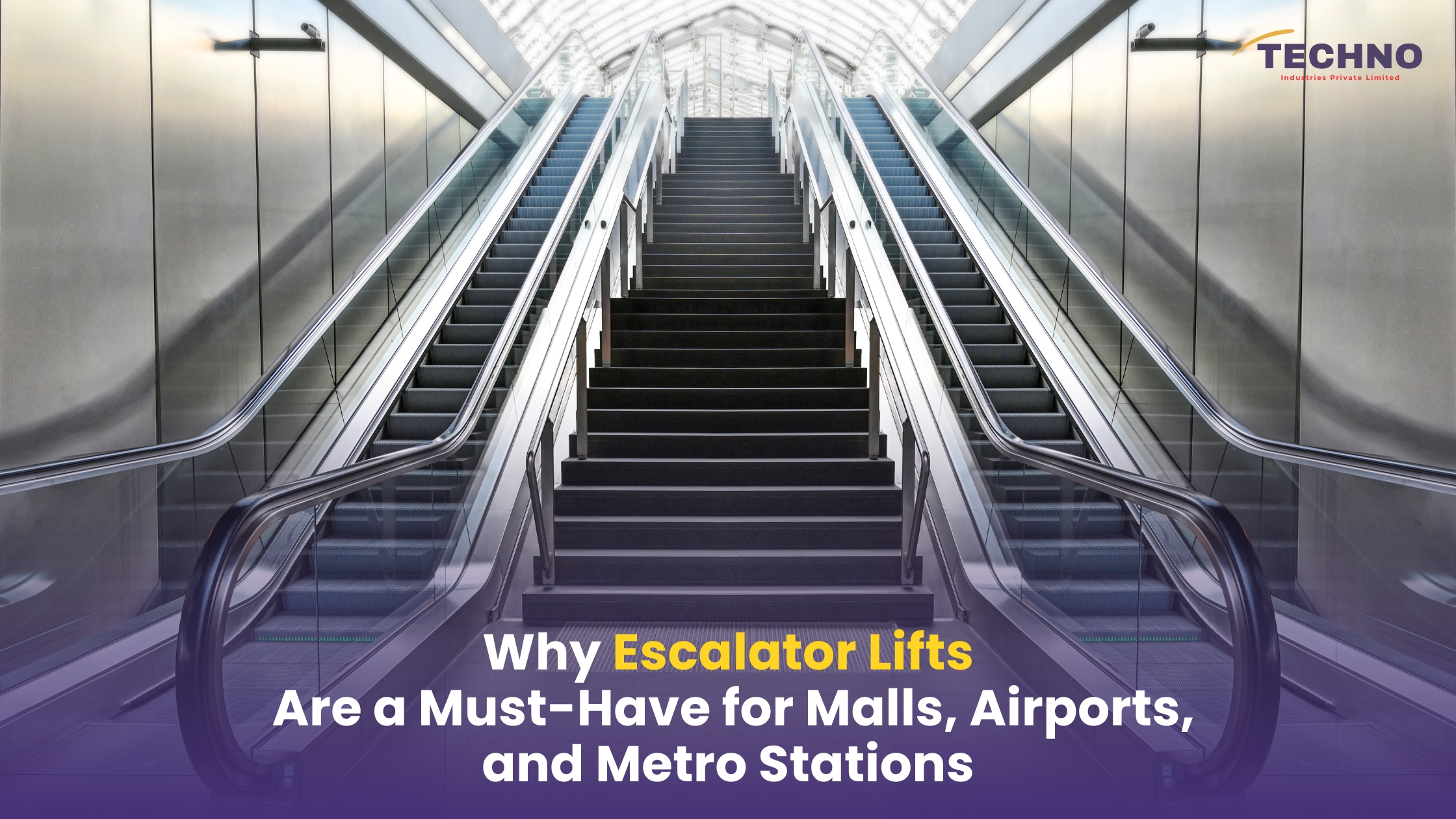 Why Escalator Lifts Are a Must-Have for Malls, Airports, and Metro Stations