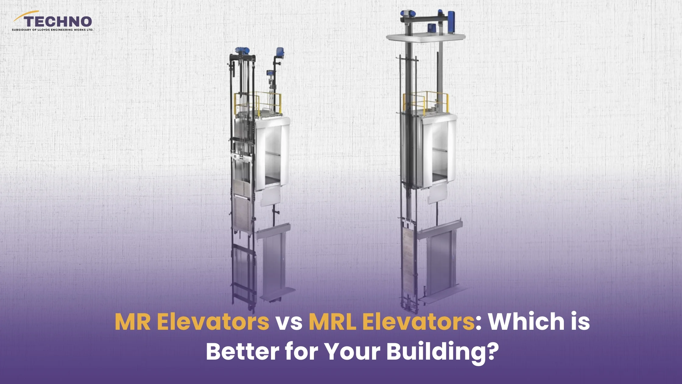 MRL Elevators vs MR Elevators: Which is Better for Your Building?