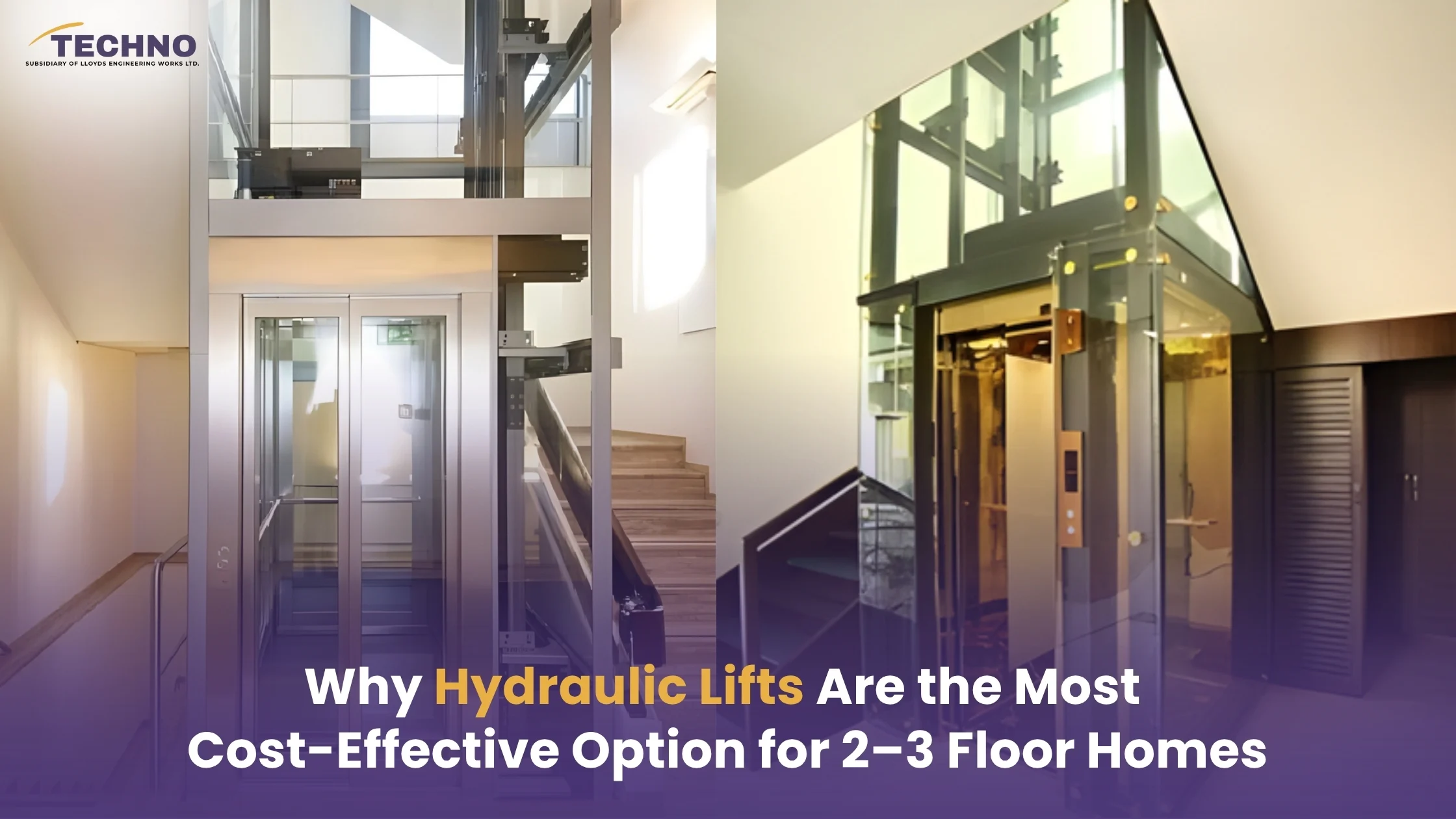 Why Hydraulic Lifts Are the Most Cost-Effective Option for 2–3 Floor Homes