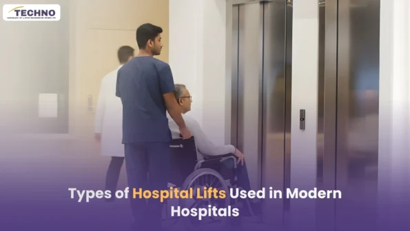 Types of Hospital Lifts Used in Modern Hospitals