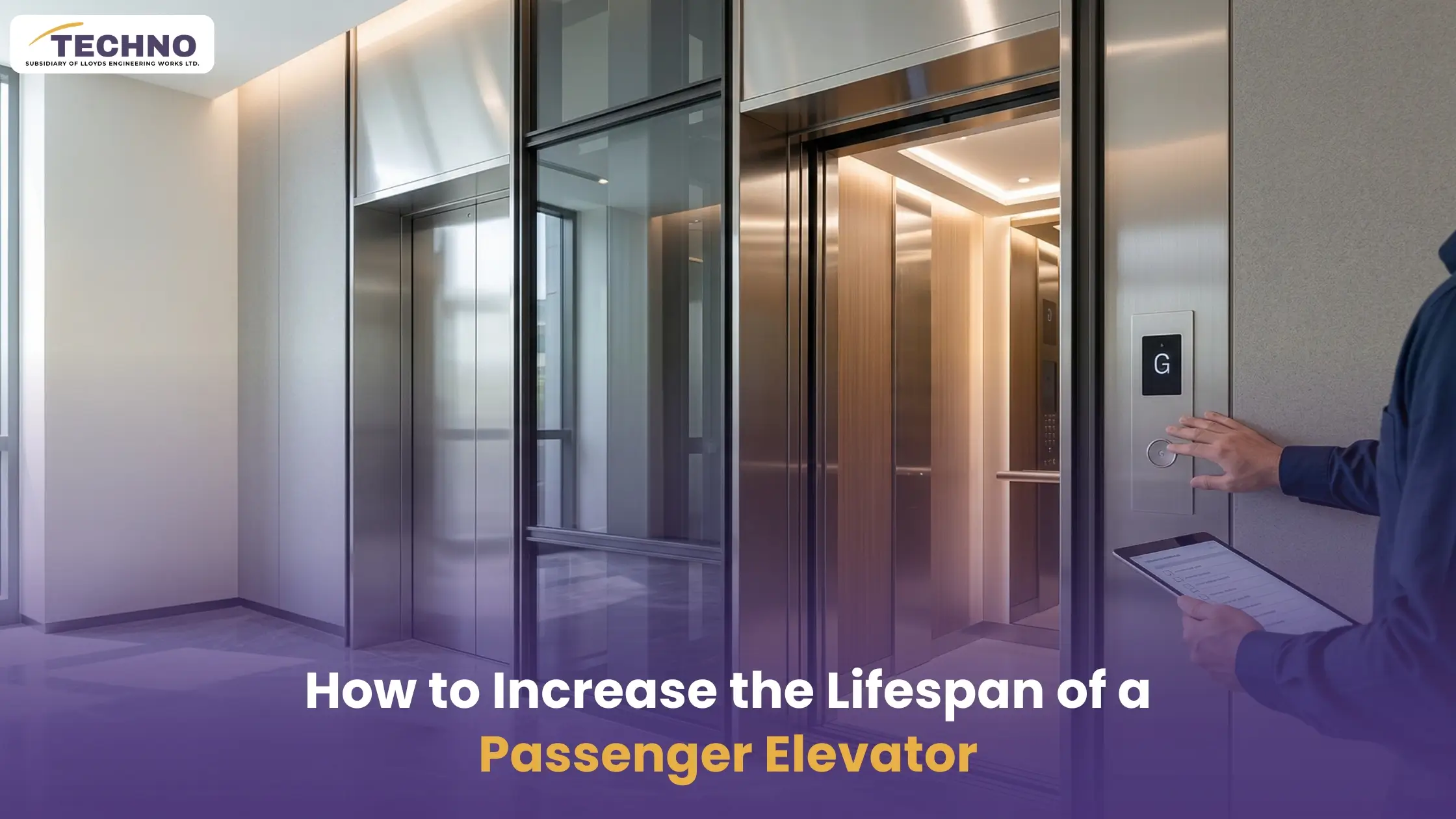 How to Increase Passenger Elevator Lifespan | Maintenance Tips